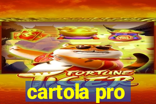 cartola pro